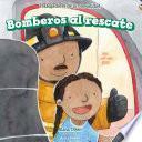 Libro Bomberos al rescate (Firefighters to the Rescue)