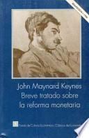 Libro Breve tratado sobre la reforma monetaria