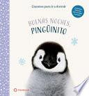 Libro Buenas noches, pingüinito