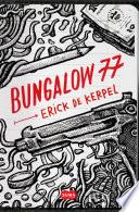 Libro Bungalow 77
