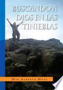 Libro Buscando a Dios En Las Tinieblas