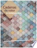 Libro Cadenas de valor e innovación