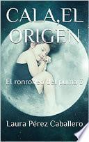 Libro Cala, el origen