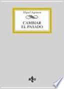 Libro Cambiar el Pasado