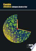 Libro Cambio climático: enfoques desde el Sur