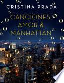 Libro Canciones, Amor & Manhattan