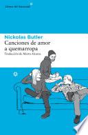 Libro Canciones de amor a quemarropa