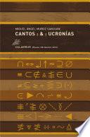 Libro Cantos : & : Ucronías