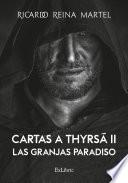 Libro Cartas a Thyrsá II. Las granjas Paradiso