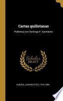Libro Cartas Quillotanas: Polémica Con Domingo F. Sarmiento
