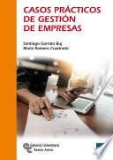 Libro Casos prácticos de gestión de empresas