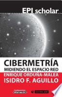 Libro Cibermetría. Midiendo el espacio red