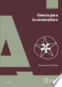Libro Ciencia para la cacaocultura