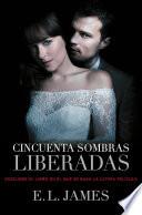 Libro Cincuenta sombras liberadas (versión mexicana) (Cincuenta sombras 3)