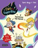 Libro Clara & SuperAlex 5. Superhéroes bajo hipnosis