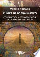 Libro Clínica de lo traumático