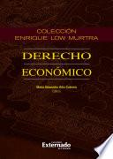 Libro Colección Enrique Low Murtra, Tomo XII. Derecho Económico