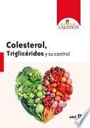 Libro Colesterol, Triglicéridos y su control