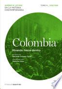 Libro Colombia. Mirando hacia dentro. Tomo 4 (1930-1960)