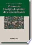 Libro Comentario filológico-lingüístico de textos castellanos