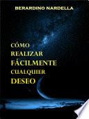 Libro Cómo Realizar Fácilmente Cualquier Deseo