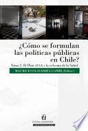 Libro ¿Cómo se formulan las políticas públicas en Chile? Tomo II