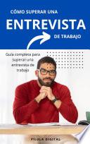 Libro Cómo superar una entrevista de trabajo