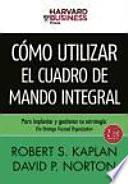 Libro Cómo utilizar el Cuadro de Mando Integral