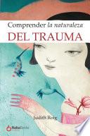 Libro Comprender la naturaleza del trauma