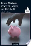Libro Con el agua al cuello