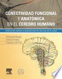 Libro Conectividad funcional y anatómica en el cerebro humano + StudentConsult en español