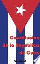 Libro Constitución de la República de Cuba