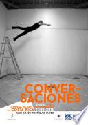 Libro Conversaciones. apuntes sobre el sistema del arte contemporáneo en Costa Rica. 2008-2016