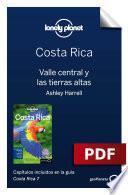 Libro Costa Rica 7. Valle central y las tierras altas