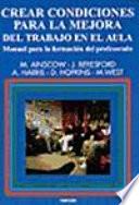 Libro Crear condiciones para la mejora del trabajo en el aula