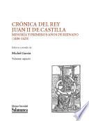 Libro Crónica del rey Juan II de Castilla: Minoría y primeros años de reinado (1406-1420)