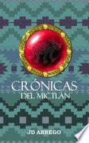 Libro Crónicas del Mictlán