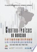 Libro Cuatro Países Un Mercado Latinoamericano