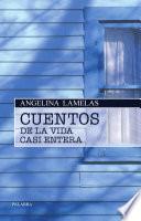 Libro Cuentos de la vida casi entera