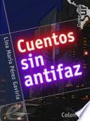 Libro Cuentos sin antifaz