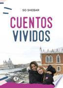 Libro Cuentos vividos