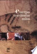 Libro Cuerpo, territorio, mito