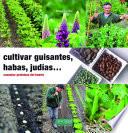 Libro Cultivar guisantes, habas, judías…