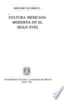 Libro Cultura mexicana moderna en el siglo XVIII