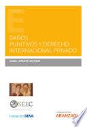 Libro Daños punitivos y Derecho Internacional Privado
