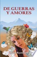 Libro De guerras y amores