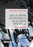 Libro De la crisis económica a la crisis política