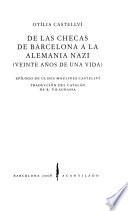 Libro De las checas de Barcelona a la Alemania nazi