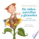 Libro de Nidos, Estrellas Y Girasoles. El Niño Vincent Van Gogh