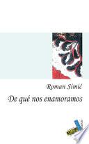 Libro De qué nos enamoramos